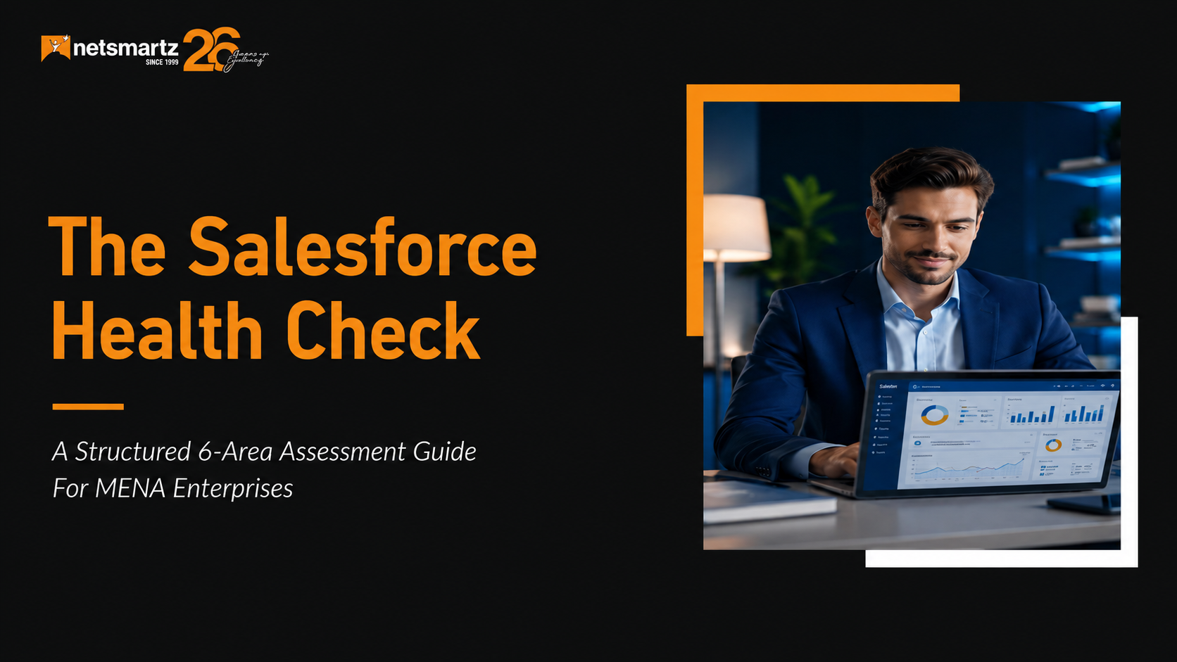 The Salesforce Health Check: A Structured 6-Area Assessment Guide for MENA Enterprises