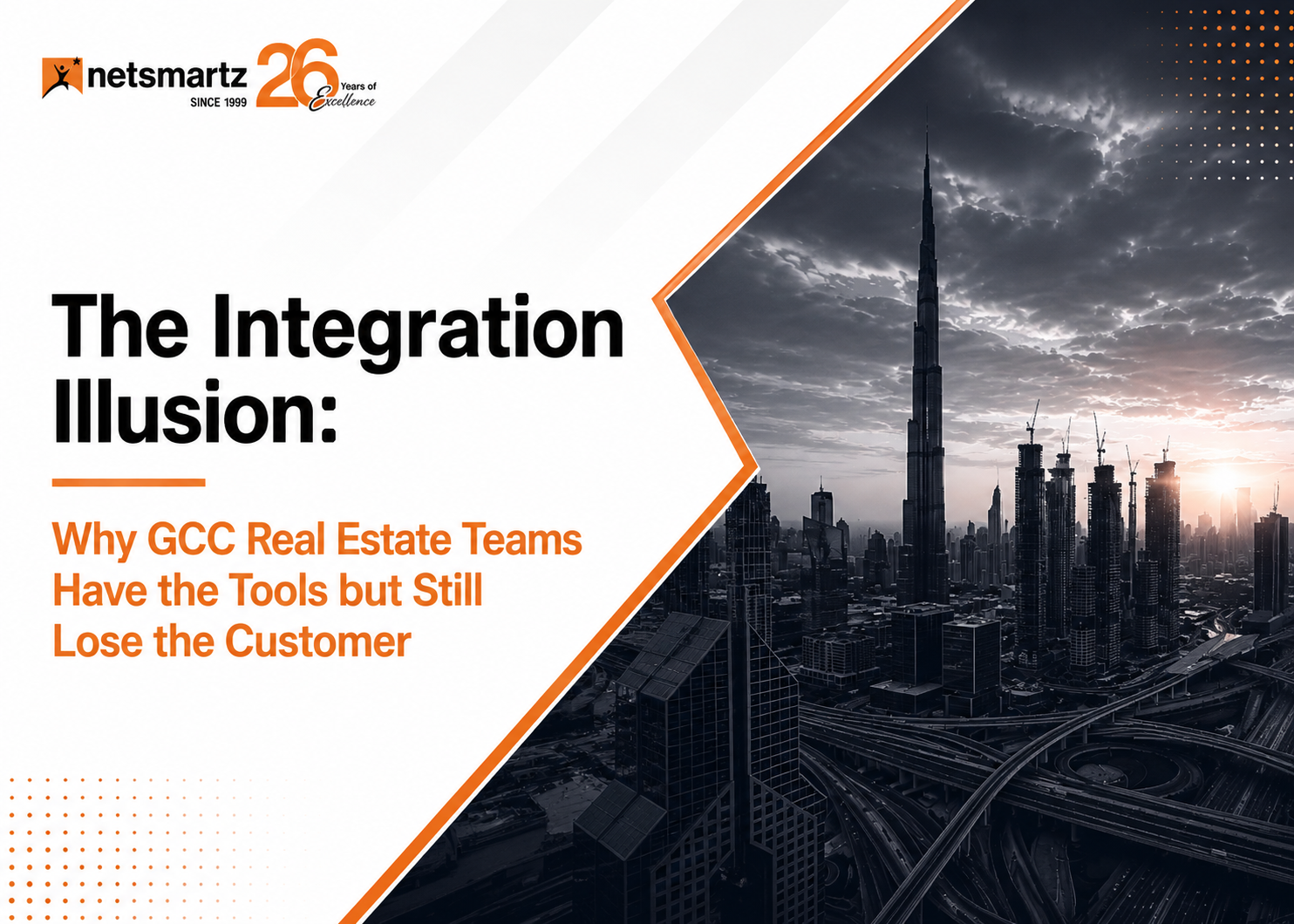 The Integration Illusion: Why GCC Real Estate Teams Have the Tools but Still Lose the Customer