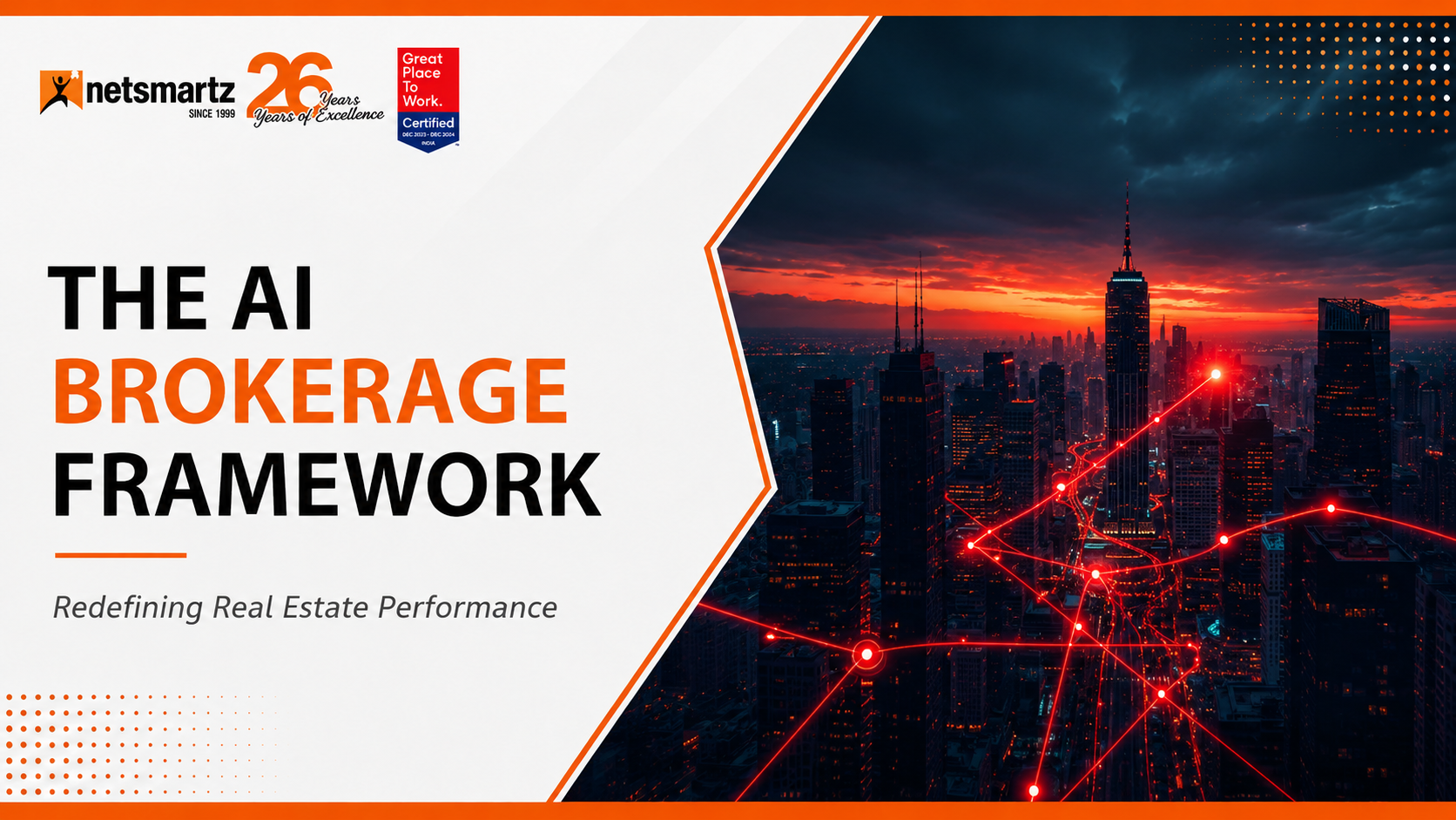 THE AI BROKERAGE FRAMEWORK: Redefining Real Estate Performance