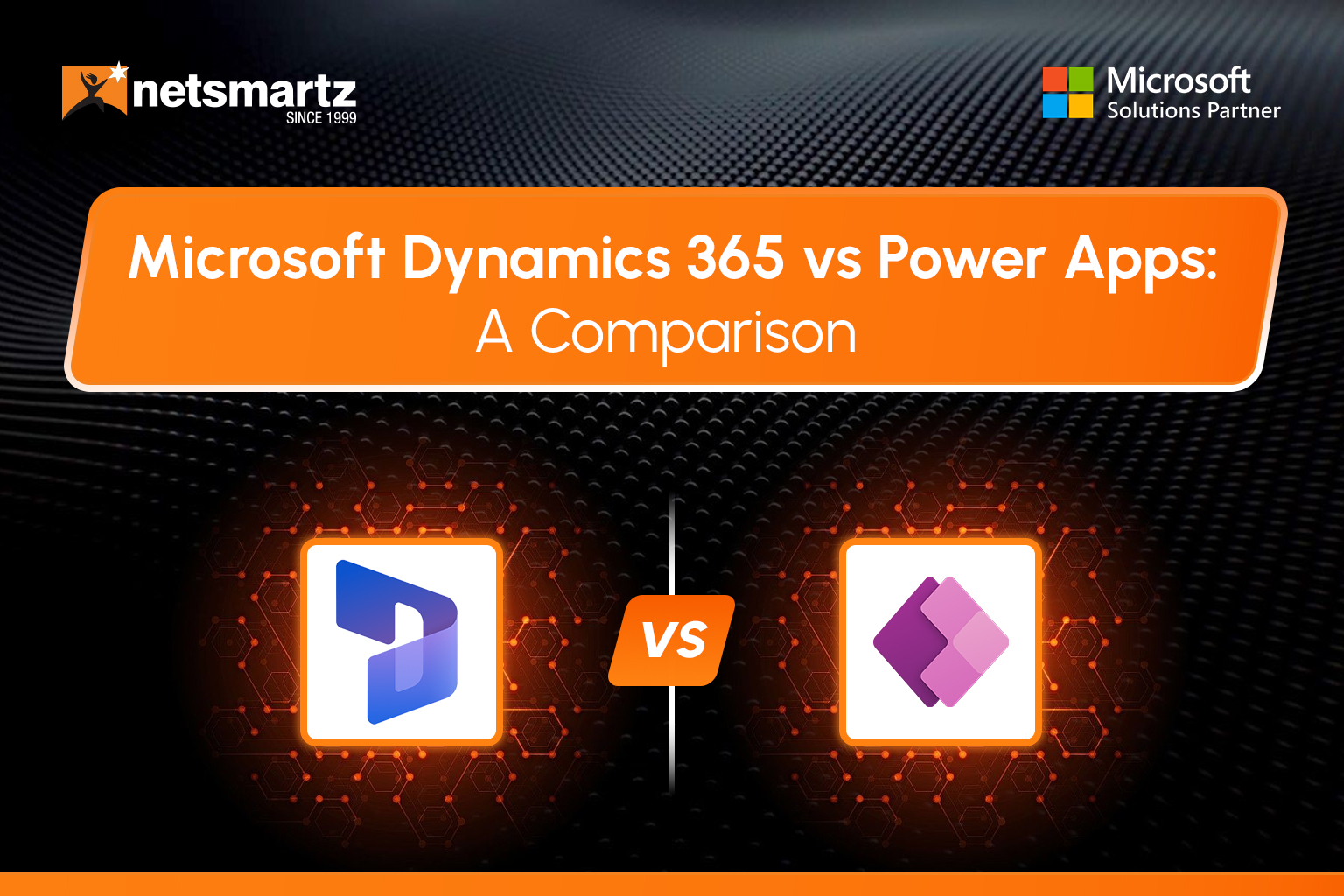 Microsoft Dynamics 365 vs Power Apps: A Comparison