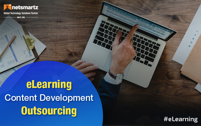 Benefits of Outsourcing eLearning Content Development - Netsmartz Blog