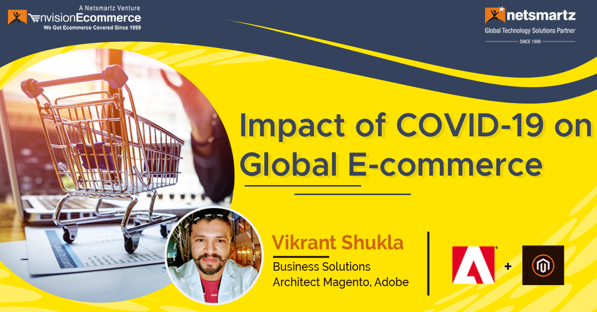Impact of COVID-19 on Global eCommerce