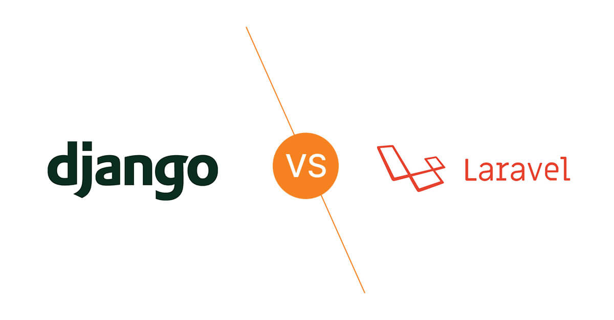 Django vs Laravel Which is Best for Your Backend Development in 2023